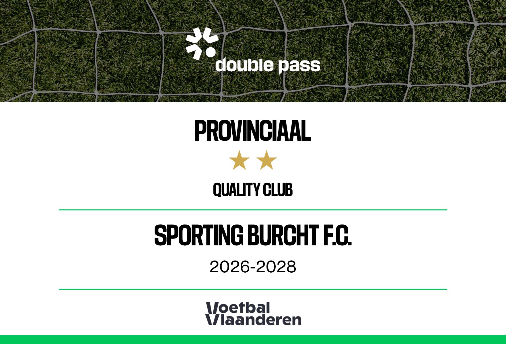 Sporting Burcht behaald 2 sterren in de audit van Double Pass